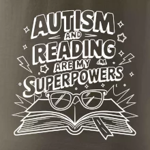 Autism and reading are my superpowers