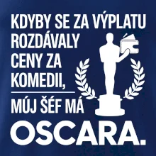 Kdyby se za výplatu rozdávaly ceny za komedii, můj šéf má oscara