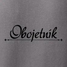 Staročeština - Obojetník -  člověk dvou jazyků