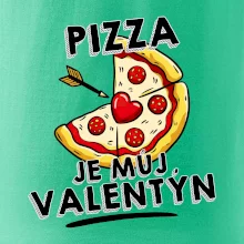 Pizza je můj Valentýn