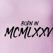 Born in - Římské číslo 1975