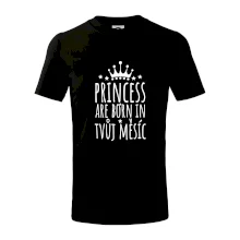 Princesses are born in (vlastní nápis měsíc narození)