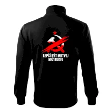 LEPŠÍ BÝT MRTVEJ NEŽ RUDEJ LEPŠÍ BÝT MRTVEJ NEŽ RUDEJ
