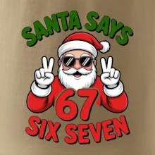 Santa says 67