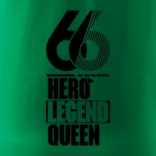 Hero, Legend, King / Queen 1966