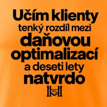 Daňová optimalizace versus deset let natvrdo