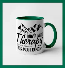 I dont need therapy - Skiing