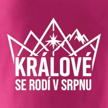Hory - králové se rodí v srpnu