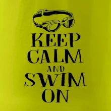 Keep calm and swim on