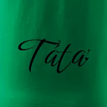 Psací Táta první mocnina - jedno dítě