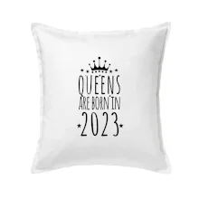 Queens are born in 2023