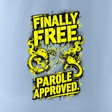 FINALLY FREE. PAROLE APPROVED