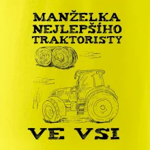 Manželka nejlepšího traktoristy ve vsi