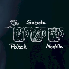 Pátek sobota neděle pivo Pátek sobota neděle pivo