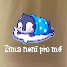Zima není pro mě