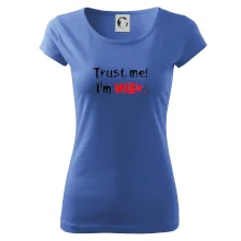Trust me I´m  MUDr. / Věř mi jsem MUDR.
