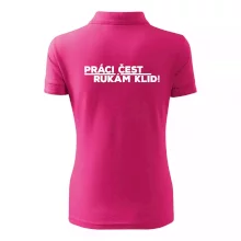 Práci čest a rukám klid