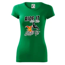 Ride it Like You Stole it Ride it Like You Stole it
