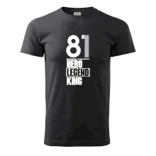 Hero, Legend, King 1981