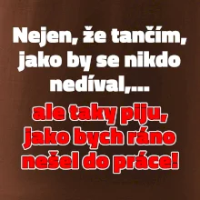 Tančím a piju