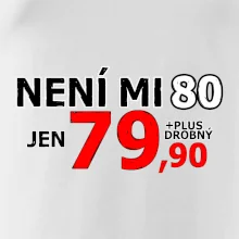 Není mi 80
