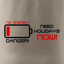 No energy danger need holidays