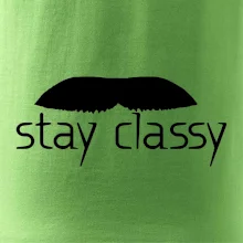 Stay Classy - mustache
