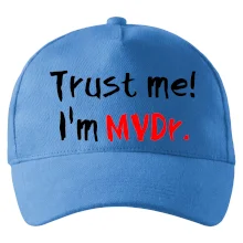 Trust me I´m  MVDr. / Věř mi jsem MVDr.