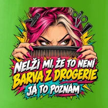 Nelži mi že to není barva z drogerie