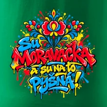 Streetart - Su Moravačka a su na to pyšná!