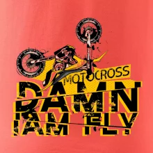 Motocross damn iam fly