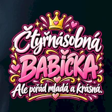Čtyřnásobná babička Ale pořád mladá a krásná