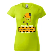 Vím co dělám stavbyvedoucí