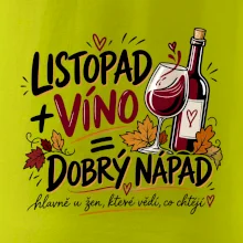 Listopad a víno je dobrý nápad