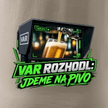 Var rozhodl jdeme na pivo