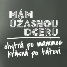 Mám úžasnou dceru