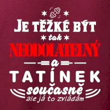 Je těžké být neodolatelný tatínek