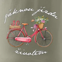 Pěknou jízdu životem 30