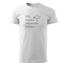 Můj brácha má prima bráchu!