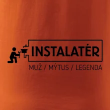 Instalatér - muž mýtus legenda