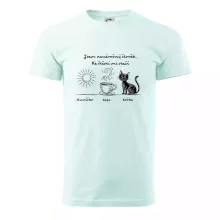 Jsem nenáročný člověk. Ke štěstí mi stačí sluníčko kafe kočka