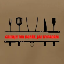 Griluju tak dobře, jak vypadám