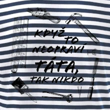 Když to neopraví táta, tak nikdo černobílé