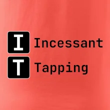 IT Nápis Incessant Tapping