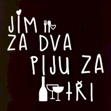 Jím za dva / Piju za tři