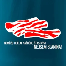 Nejsem slanina