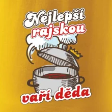 Nejlepší rajskou vaří děda