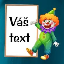Klaun - Váš text Klaun - Váš text