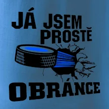 Já jsem prostě obránce (hokej) Já jsem prostě obránce (hokej)