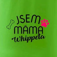 Jsem máma Whippeta